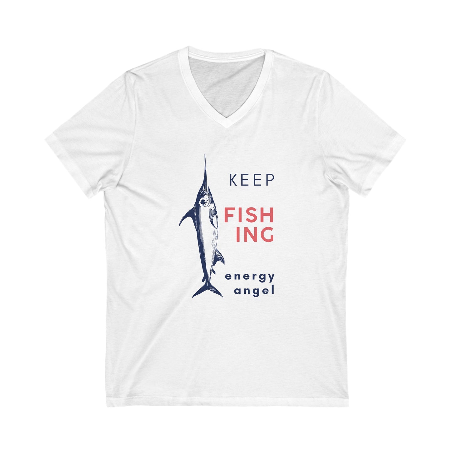 Jascøtee: Keep Fishing (Swordfish Edition) - Unisex Jersey Short Sleeve V-Neck Tee